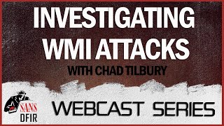 Investigating WMI Attacks [upl. by Westphal799]