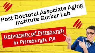 Post Doctoral Associate Aging Institute Gurkar Lab University of Pittsburgh in Pittsburgh PA [upl. by Nade]