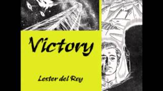 Victory FULL Audiobook by Lester del Rey [upl. by Ilac]