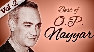 Best of O P Nayyar Songs HD  Jukebox 2  Evergreen Old Bollywood Hindi Songs [upl. by Suckram557]