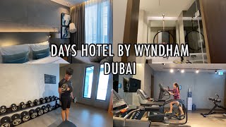 DAYS HOTEL BY WYNDHAM DUBAI [upl. by Bristow]