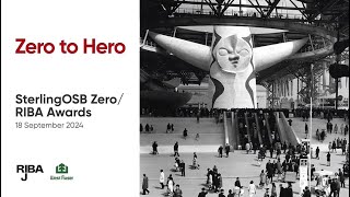 RIBAJ x West Fraser Zero to Hero SterlingOSB Zero Competition Awards and Panel Discussion [upl. by Ellerud]