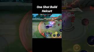 1 Hit 1 Kill Build Helcurt Tersakit Season Ini 💀 helcurt mobilelegends mlbb [upl. by Nicholson]