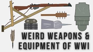 Weird Weapons and Equipment of WWI [upl. by Merce]