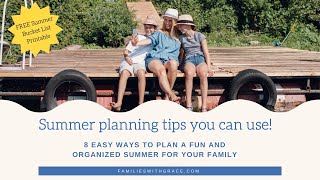 Summer planning tips you can use [upl. by Mcmurry]