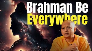 How Can Brahman Permeate Everything and Still Be Beyond SpaceTime  Swami Sarvapriyananda [upl. by Eeniffar]