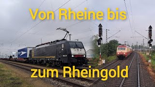 Von Rheine bis zum Rheingold mit der Baureihe 189 nach Hamm Westfalen [upl. by Brott]