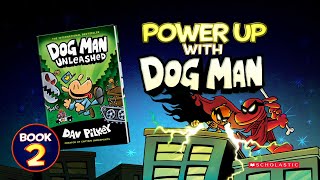 Dog Man Unleashed by Dav Pilkey  Book 2 [upl. by Alletse]