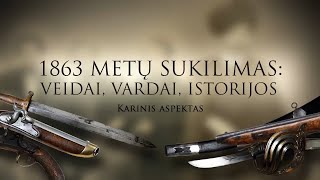 1863 sukilimas Karinis aspektas [upl. by Caralie299]