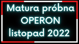 Matura próbna operon listopad 2022 zadanie 1  rozwiązanie [upl. by Assilam]