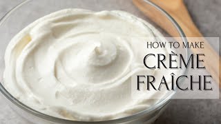 How to make Creme Fraiche  Easy Recipe [upl. by Hannaj97]