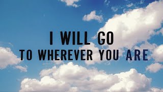 Kodaline  Wherever You Are Official Lyric Video [upl. by Felicie]