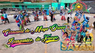 Carnaval de Moyo Orcco  Ayacucho  Danzantes de Fuego  El Solitario de Sayan 2024 San Jose [upl. by Neyr308]