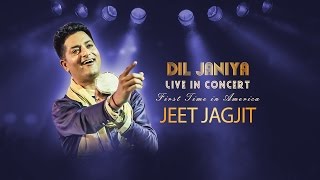 Jeet Jagjit  Dil Janiya  Folklore  Punjabi Song 2016 [upl. by Ahsienak]