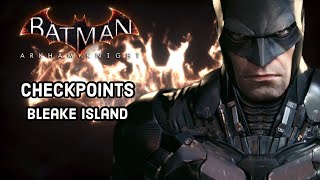 Batman Arkham Knight  Bleake Island Checkpoint Locations Own the Roads [upl. by Essirehs]