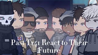 Past Task Force 141 React to Their Future  CoD  Soapghostghoapghostsoap whatever [upl. by Noedig]