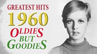 Greatest Hits 1960s Oldies But Goodies Of All Time  The Best Songs Of 60s Music Hits Playlist Ever [upl. by Assiren]