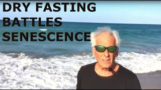 Dry Fast To Battle Senescence new livetipsandtricks life fasting [upl. by Clare]