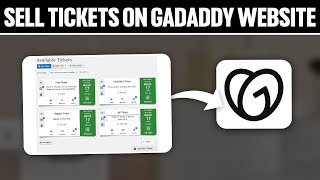 How To Sell Tickets On GoDaddy Website 2024 Full Tutorial [upl. by Constantine612]