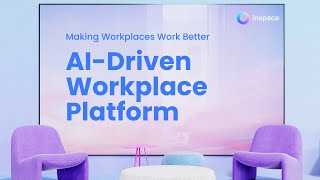 Transform Your Workday with inspace’s AIDriven Workplace Platform App [upl. by Occir520]