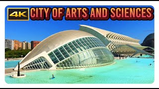 CITY OF ARTS AND SCIENCES 4K  Valencia  Spain  Futuristic Architecture  Cinematic [upl. by Kerry]