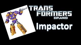 Transformers Explained  Impactor [upl. by Nessnaj]