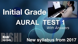 Initial Grade  Sample Aural Test 1 with Answers for Trinity Exam from 2017 [upl. by Narayan]