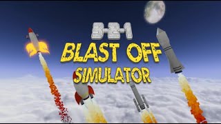 321 Blast Off Simulator Part 2 [upl. by Ahseem57]