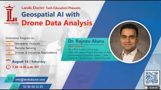 GeoSpatial Artificial Intelligence Webinar Drones  Lands Doctor  Rajeev Aluru [upl. by Noemis]