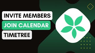 Inviting Members To Join Your Timetree Calendar [upl. by Sej478]