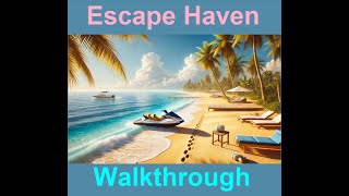 Walkthrough Escape Haven [upl. by Bruyn]