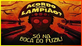 TRAILER DO FILME quotACORDO COM LAMPIÃO SÓ NA BOCA DO FUZILquot [upl. by Eissirhc95]