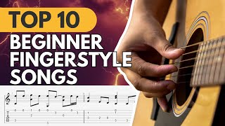 🎸 TOP 10 Beginner Fingerstyle Melodies  Easy Fingerstyle Songs for Beginners [upl. by Anih]