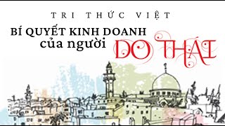 Sách Nói Bí Quyết Kinh Doanh Của Người Do Thái  Chương 1  Trí Thức Việt [upl. by Gobert]