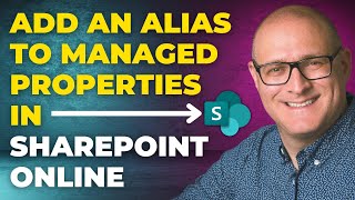 Add an Alias to Managed Properties in SharePoint Online Search Schema [upl. by Attiuqal807]