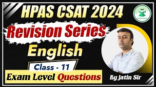 HPAS CSAT 2024  Revision Series  English  Exam Level Questions  Class11  Civilstap Himachal [upl. by Yahsed452]