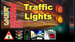 Traffic Lights  K53 Learners Licence Tuition  K53 Questions and Answers  Road Rules and Signs [upl. by Yblek774]