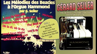 Gérard Seiler –The Beatles Melodies On The Hammond Organ [upl. by Brandice567]