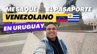 Como sacar el PASAPORTE VENEZOLANO en el exterior 2023  Me vine de CHILE 🇨🇱 a URUGUAY 🇺🇾 [upl. by Latrena557]