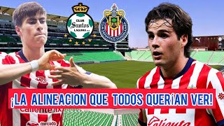 ¡INÉDITA ALINEACIÓN BUENAS NOVEDADES DE CHIVAS PARA ENFRENTAR A SANTOS [upl. by Eboh]