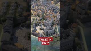 Civ 7  How Crises Work [upl. by Ion203]