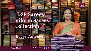 DSR Sarees Uniform Sarees Collection 🎉 [upl. by Kelcey]