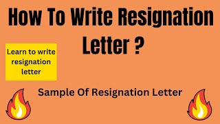 How to write Resignation letter l Resignation letter sample l Learn to write resignation letter [upl. by Assina]