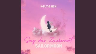 Sag das Zauberwort Sailor Moon [upl. by Presley]