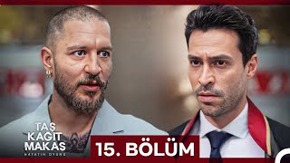 Taş Kağıt Makas 15 Bölüm [upl. by Eniahs]