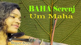 BAHA Serenj Um Maha  Audio Released  Digeer Soren  Santali Traditional Songs [upl. by Akeirahs]