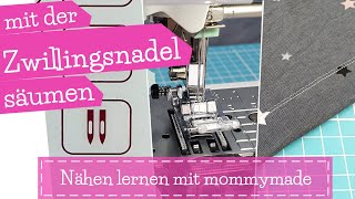 mit der Zwillingsnadel säumen  fake Coverlock Naht  Nähen lernen mit mommymade  Brother F400 NV [upl. by Schweiker]