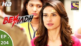 Beyhadh  बेहद  Ep 204  21st July 2017 [upl. by Acirtal]