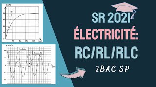 Correction rattrapage 2bac 2021 pc dipôles RCRL RLC تصحيح الدورة الاستدراكية 2021 فيزياءكهرباء [upl. by Betthezel]