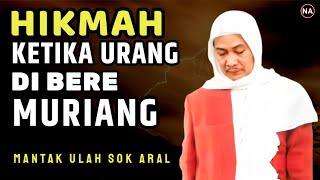 HIKMAH KETIKA DI BERE MURIANG  ABUYA UCI TURTUSI [upl. by Marty]